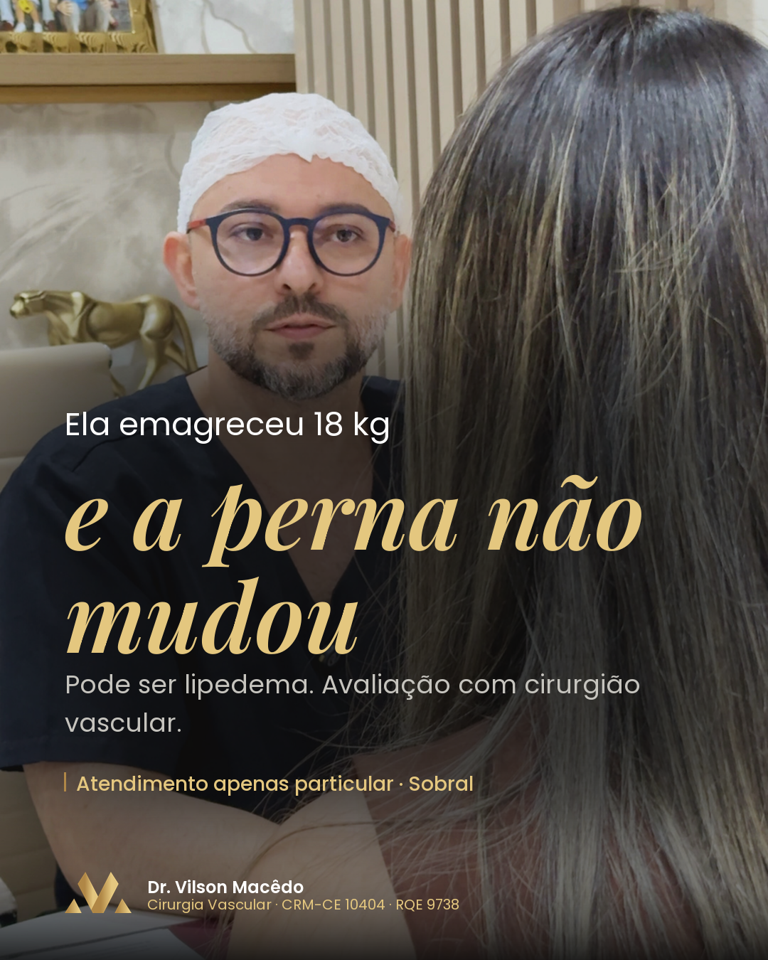 Ela emagreceu 18 kg e a perna não mudou