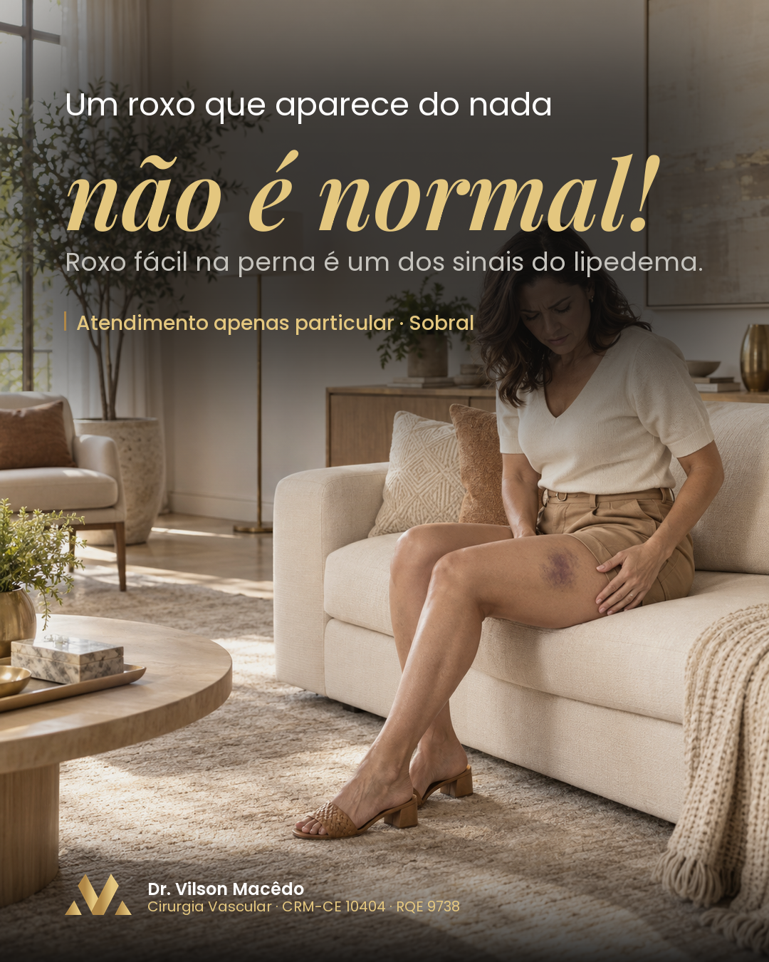 Um roxo que aparece do nada não é normal!