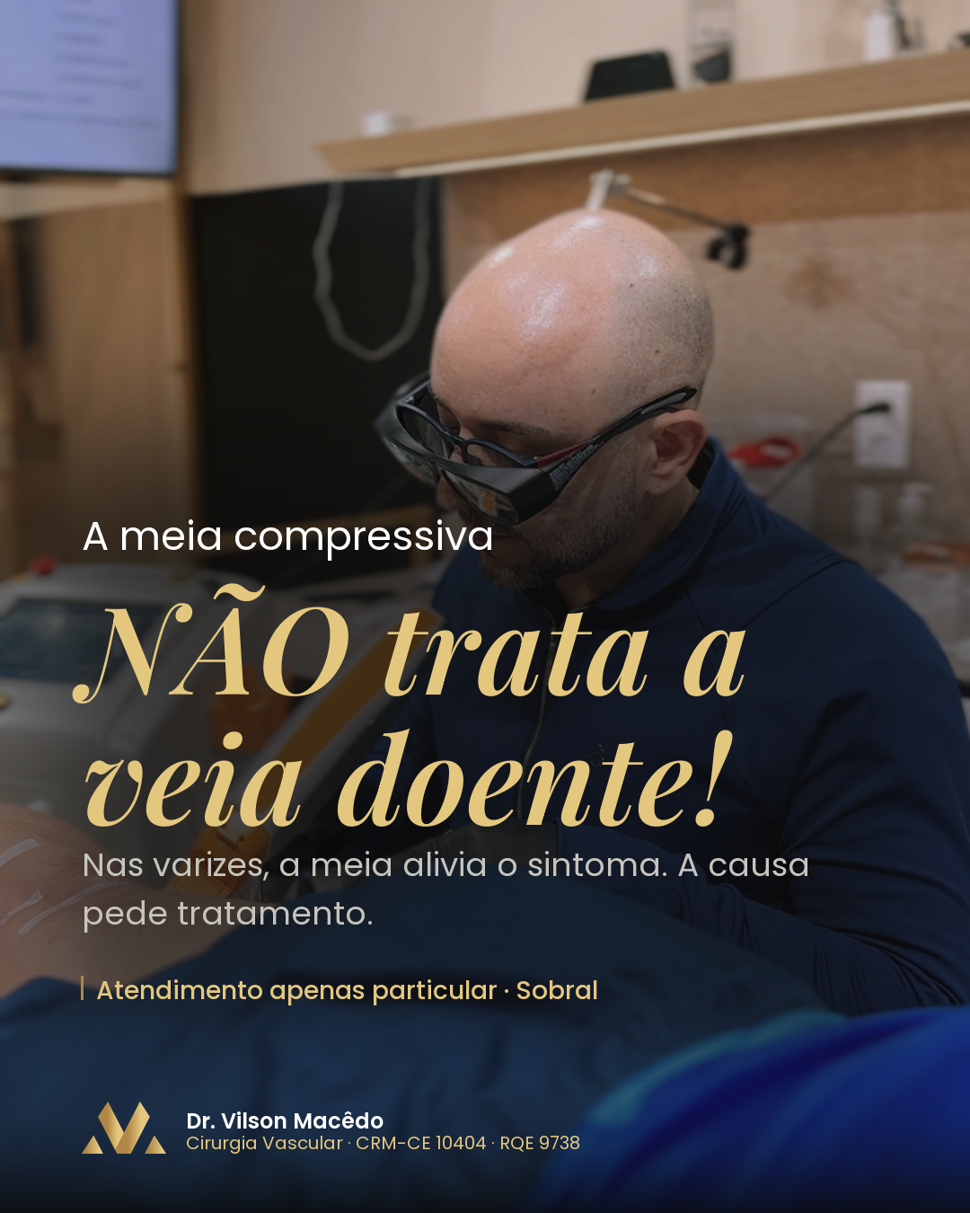 A meia compressiva NÃO trata a veia doente!