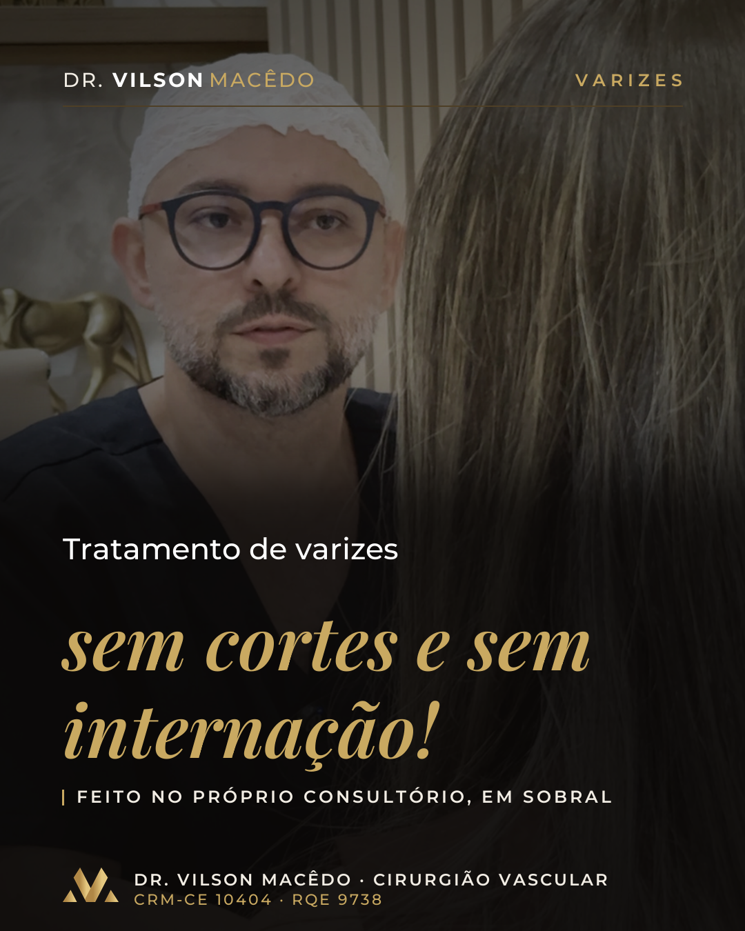 Tratamento de varizes sem cortes e sem internação!