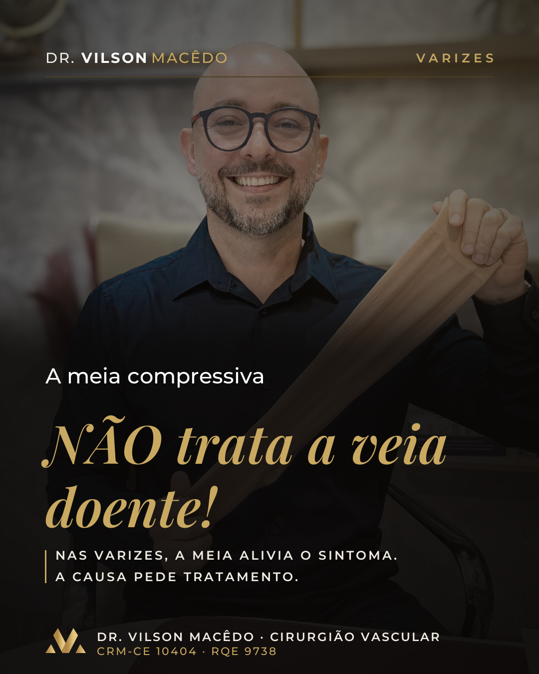 A meia compressiva NÃO trata a veia doente!