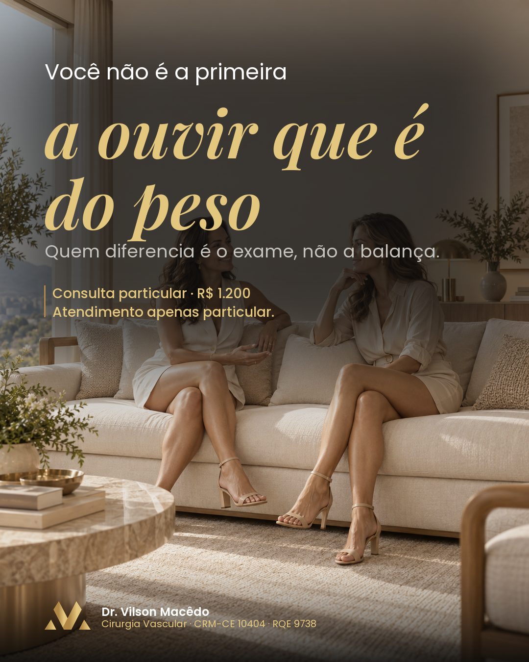 Você não é a primeira a ouvir que é do peso
